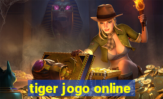 tiger jogo online