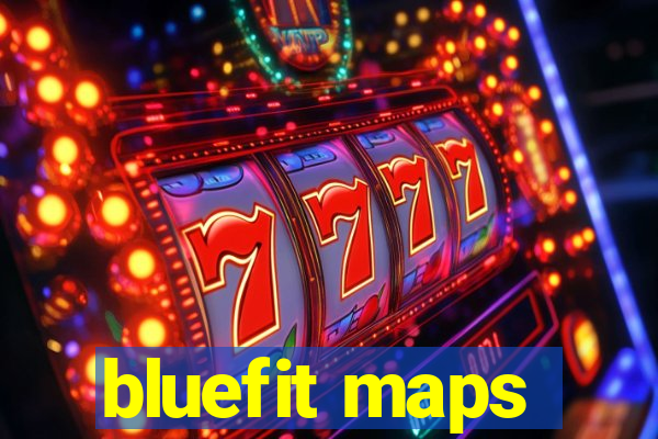 bluefit maps