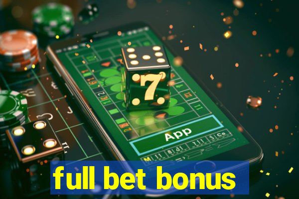 full bet bonus