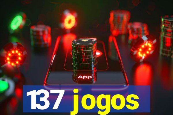 137 jogos