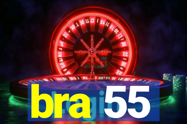 bra 55