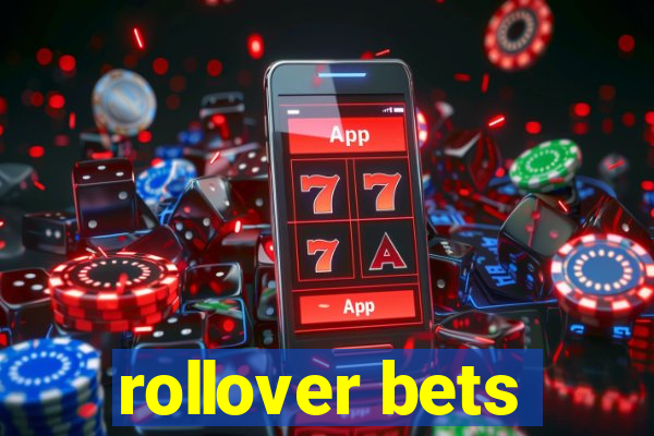 rollover bets