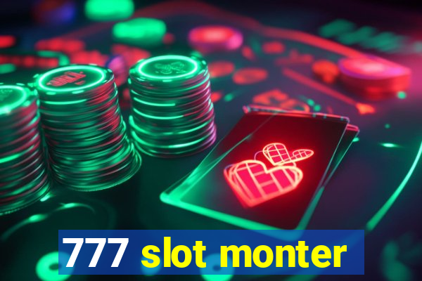 777 slot monter