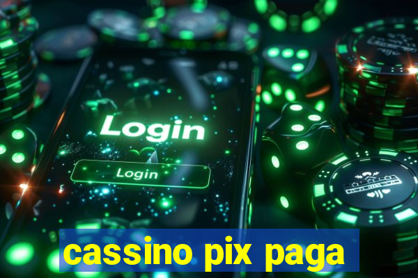 cassino pix paga