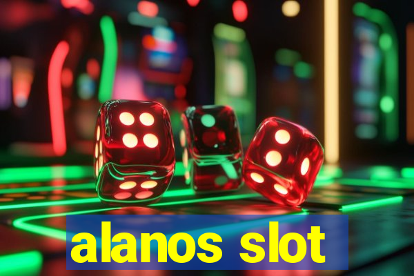 alanos slot