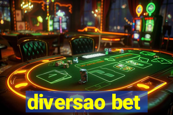 diversao bet