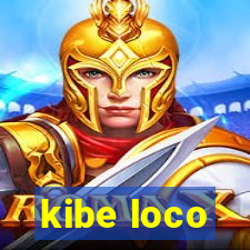 kibe loco