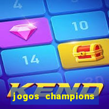 jogos champions onde vai passar