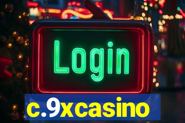 c.9xcasino