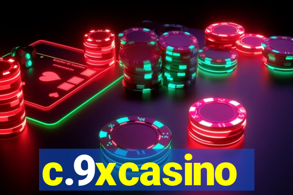 c.9xcasino