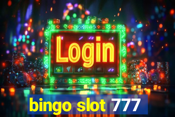 bingo slot 777