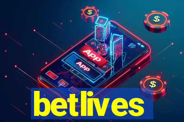 betlives