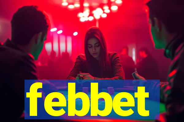 febbet