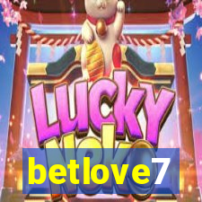 betlove7