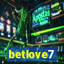 betlove7