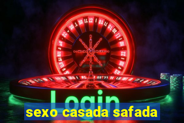 sexo casada safada