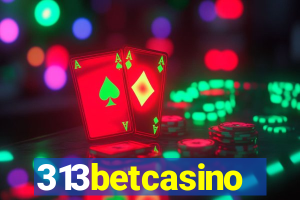 313betcasino