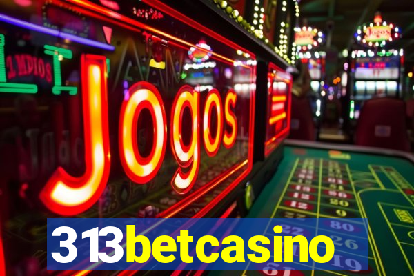 313betcasino