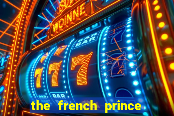 the french prince of bel air