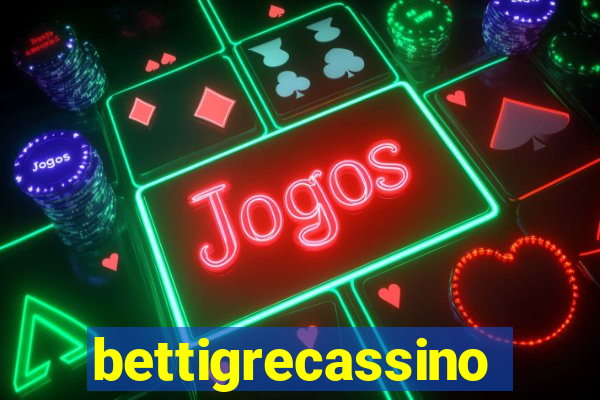 bettigrecassino