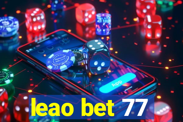 leao bet 77