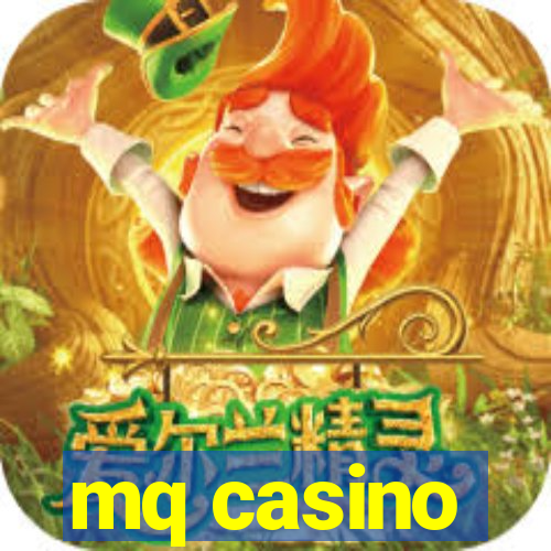 mq casino