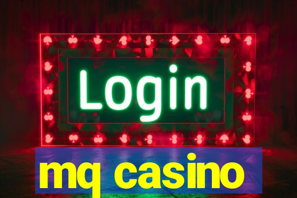 mq casino