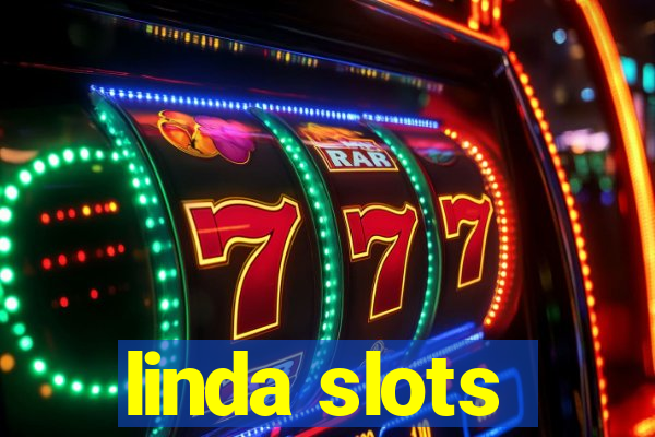 linda slots