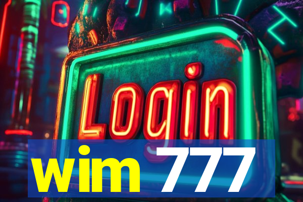 wim 777