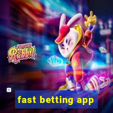 fast betting app