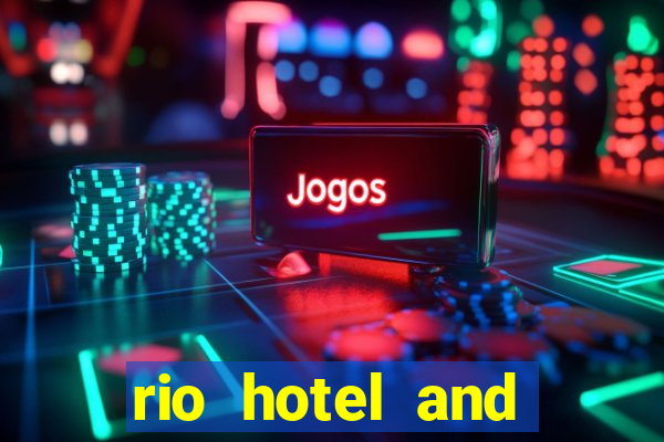 rio hotel and casino buffet