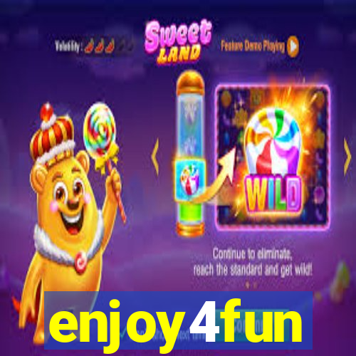 enjoy4fun