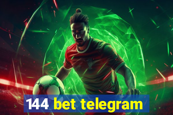 144 bet telegram