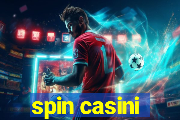 spin casini