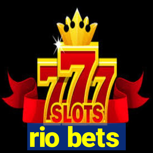 rio bets