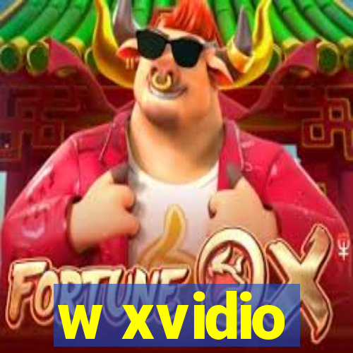 w xvidio