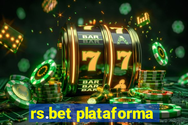 rs.bet plataforma