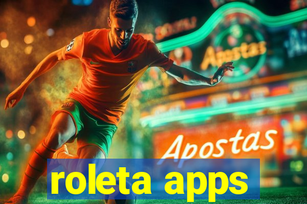 roleta apps