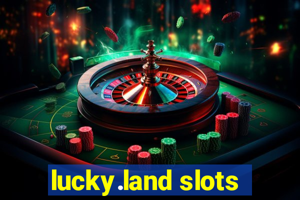 lucky.land slots