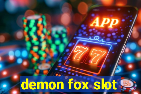 demon fox slot