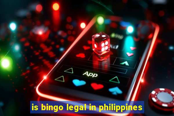 is bingo legal in philippines