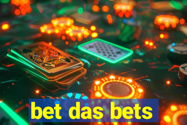 bet das bets