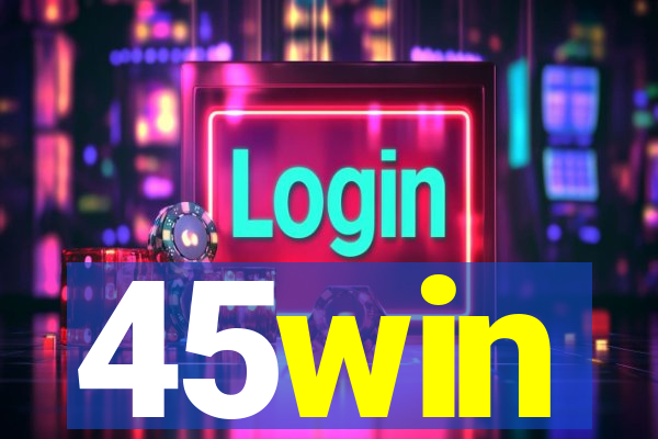 45win