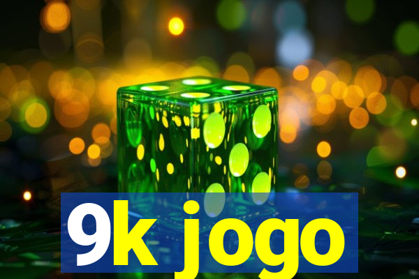 9k jogo