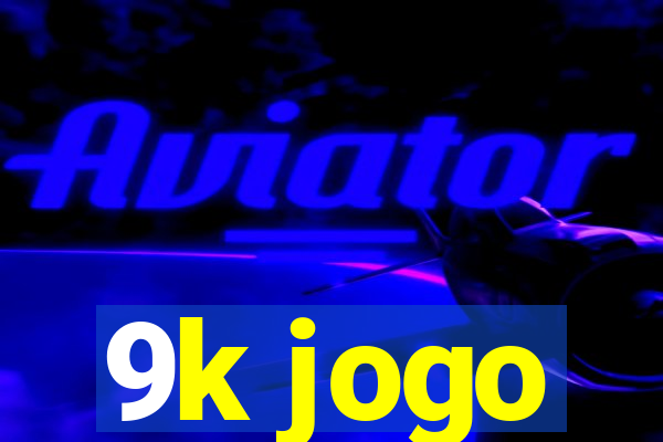 9k jogo