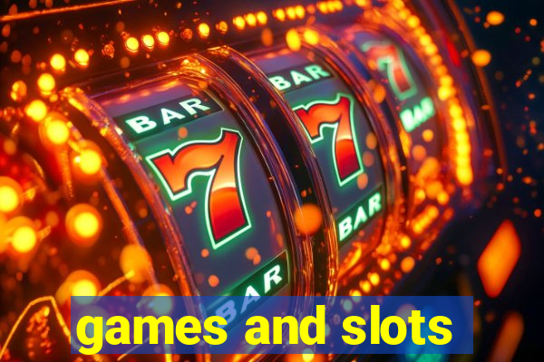 games and slots