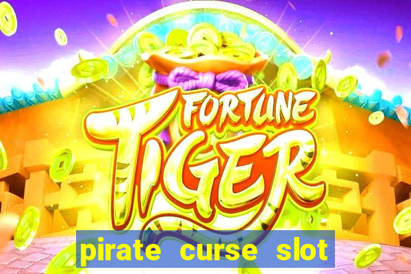 pirate curse slot free play