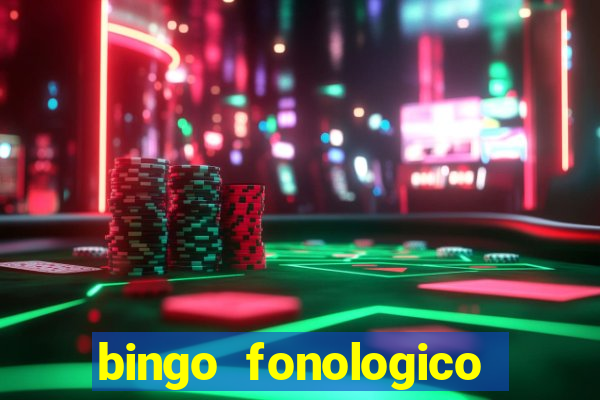 bingo fonologico para imprimir