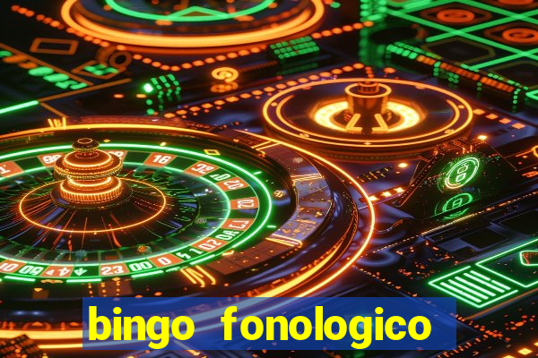 bingo fonologico para imprimir