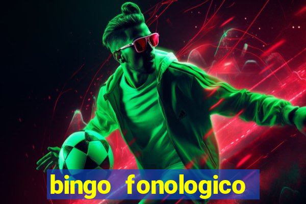 bingo fonologico para imprimir